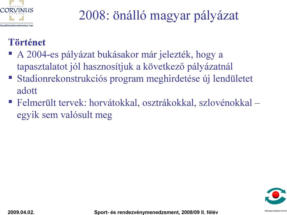 Stadionrekonstrukciós program meghirdetése új lendületet adott