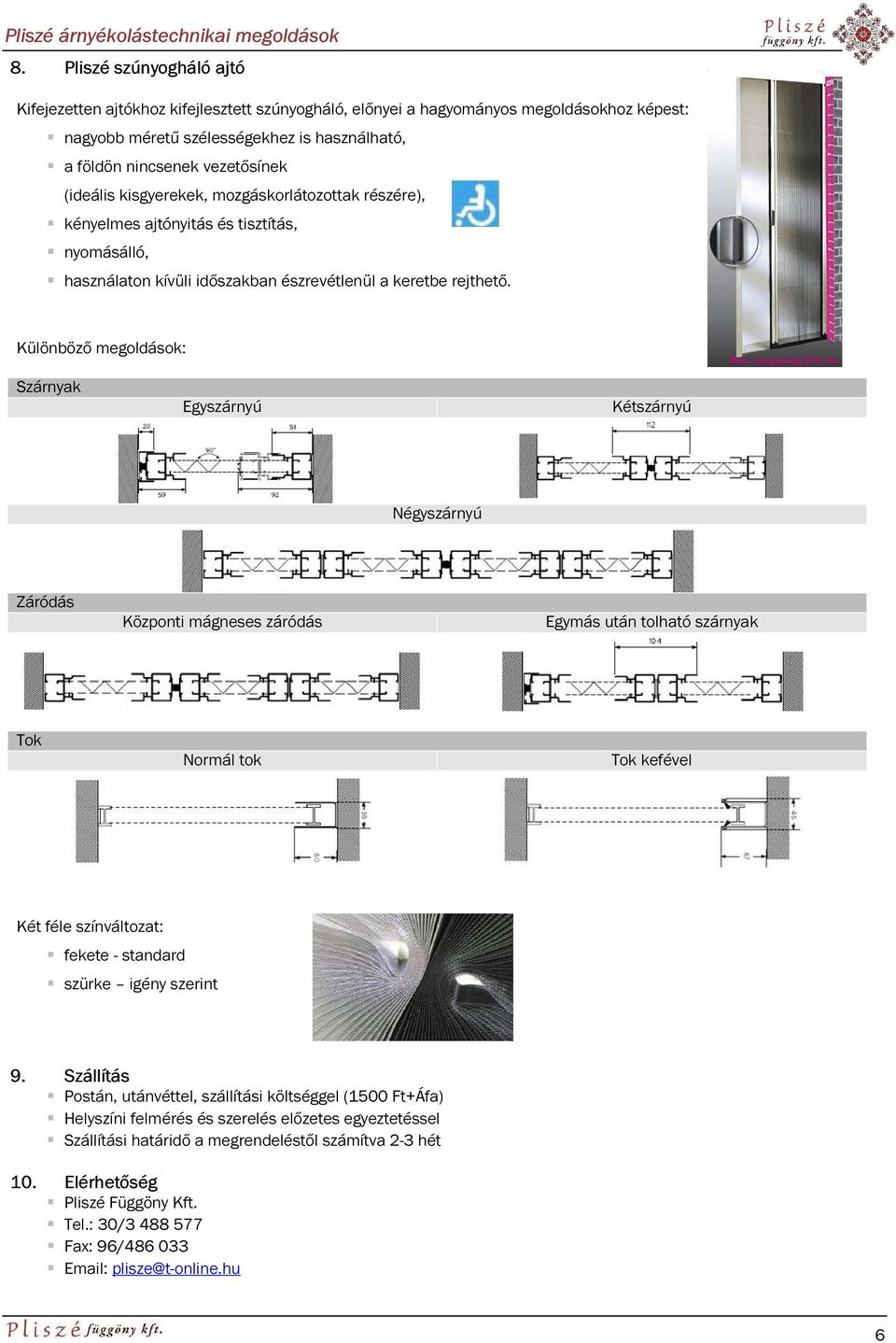 Pliszé árnyékolástechnikai megoldások - PDF Ingyenes letöltés