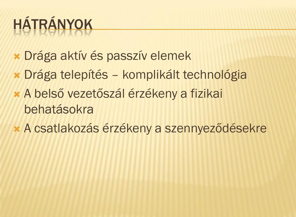 belső vezetőszál érzékeny a fizikai