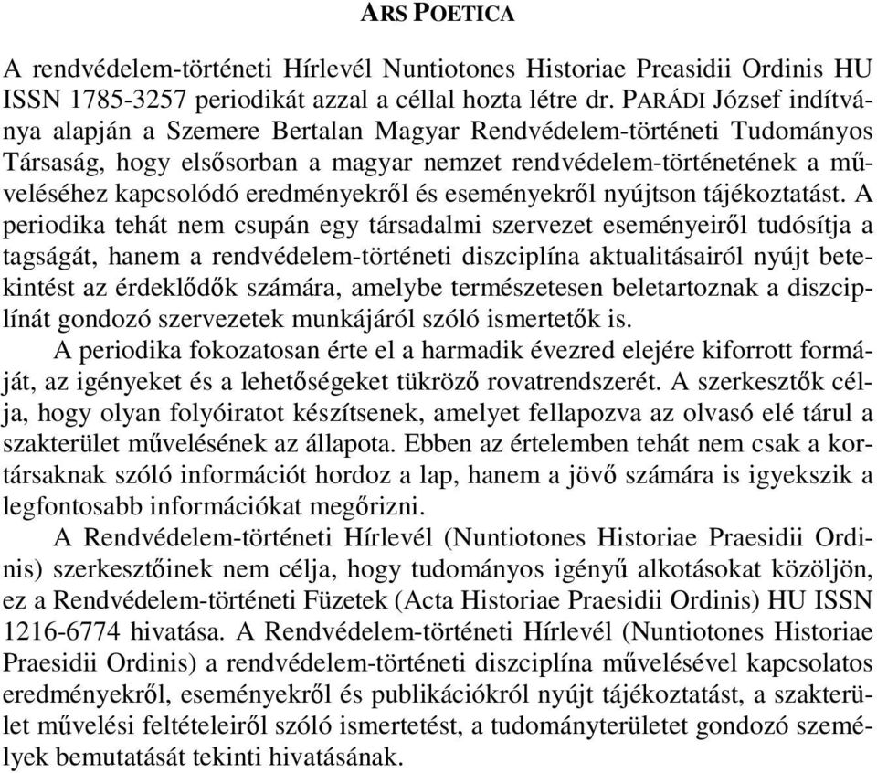 és eseményekről nyújtson tájékoztatást.
