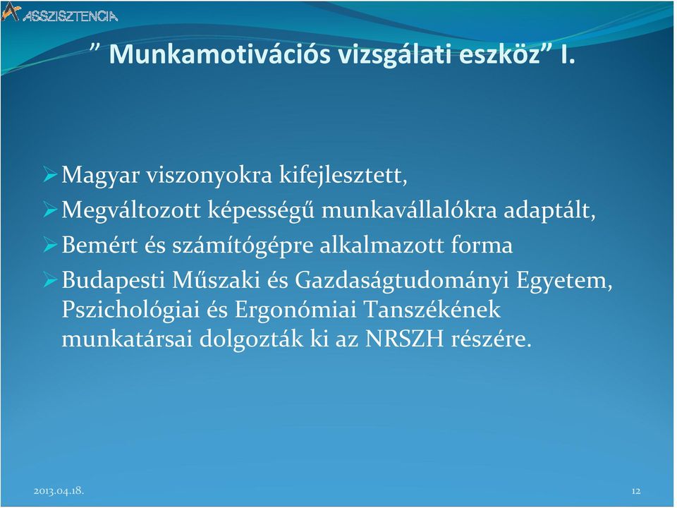 adaptált, Bemért és számítógépre alkalmazott forma Budapesti Műszaki és