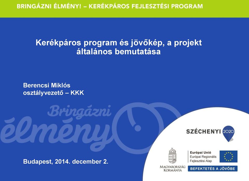 Berencsi Miklós osztályvezető