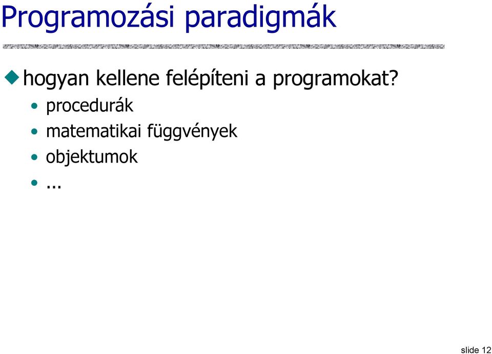 programokat?