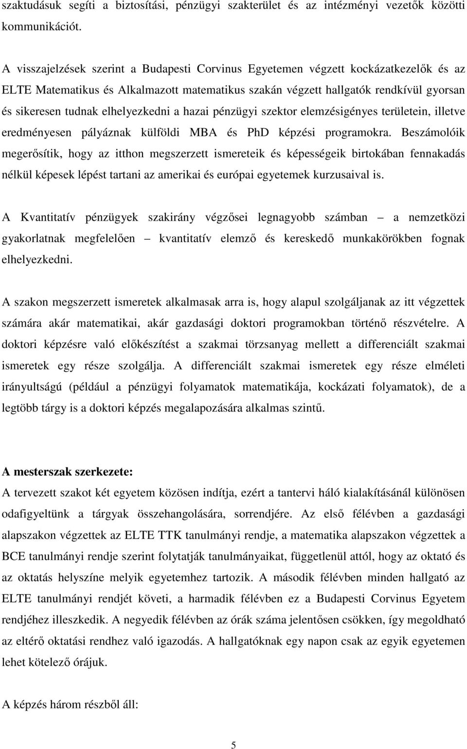 Biztosítási és Pénzügyi Matematika Mesterszak (a Budapesti Corvinus Egyetem  és az Eötvös Loránd Tudományegyetem közös szakja) - PDF Ingyenes letöltés