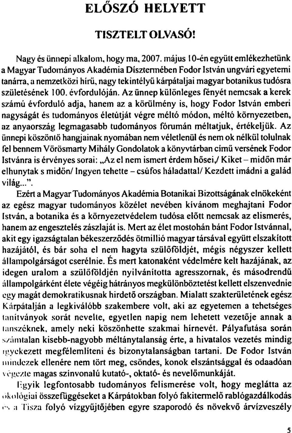 100. évfordulóján.