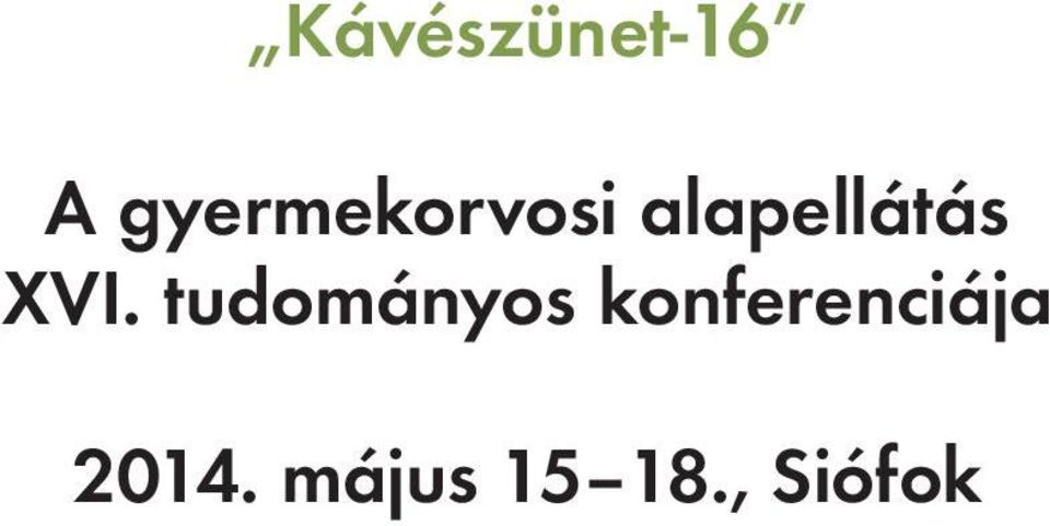 alapellátás XVI.