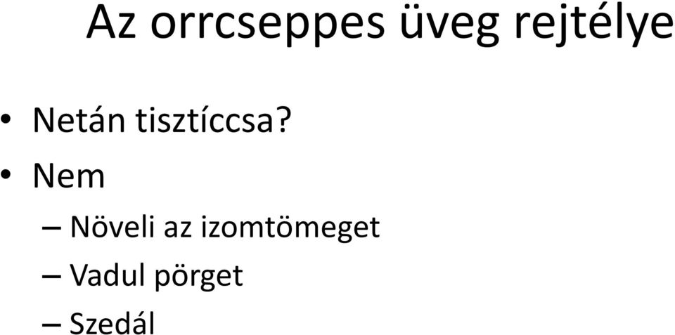 tisztíccsa?