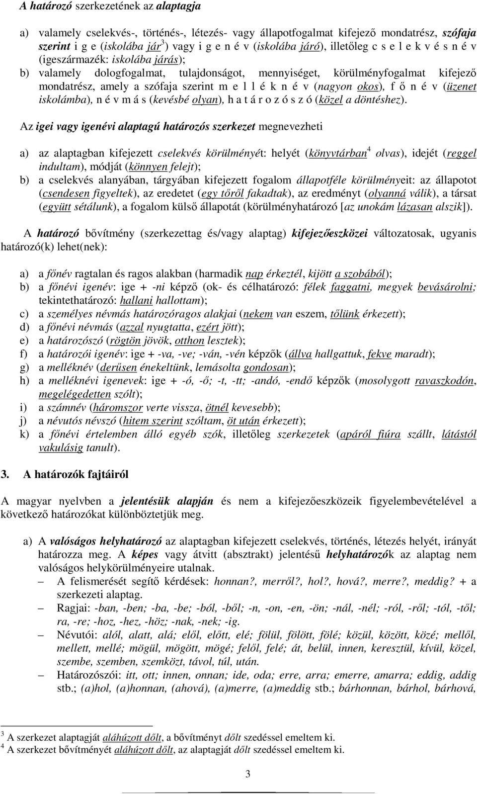 Közelebb a magyar nyelv határozóinak a megismeréséhez és kutatásához - PDF  Ingyenes letöltés