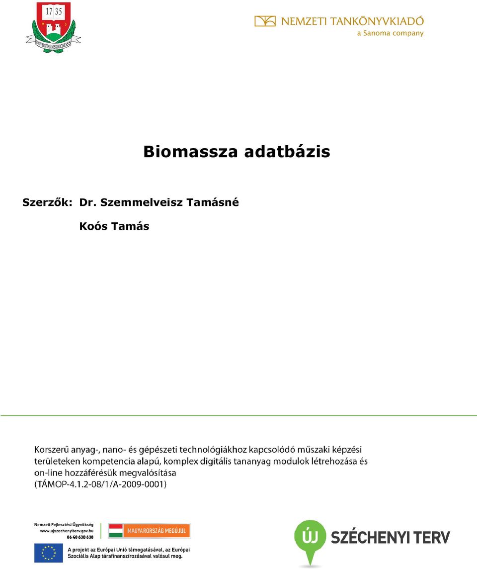 Szerzık: Dr.