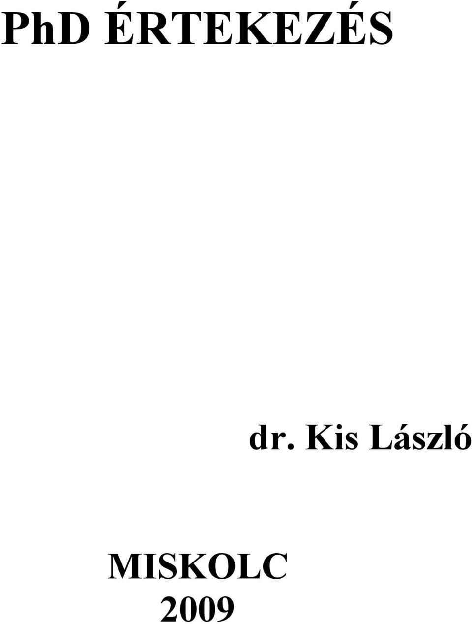 dr. Kis