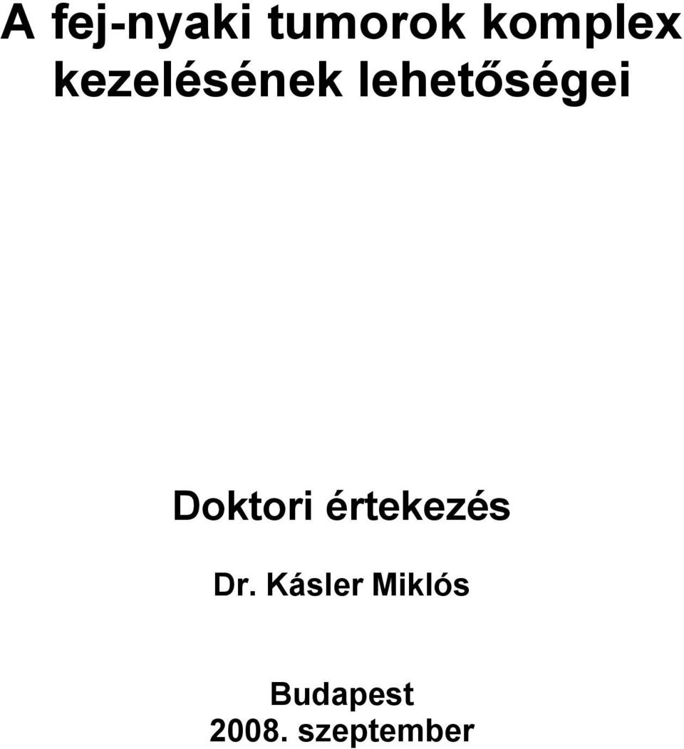 Doktori értekezés Dr.
