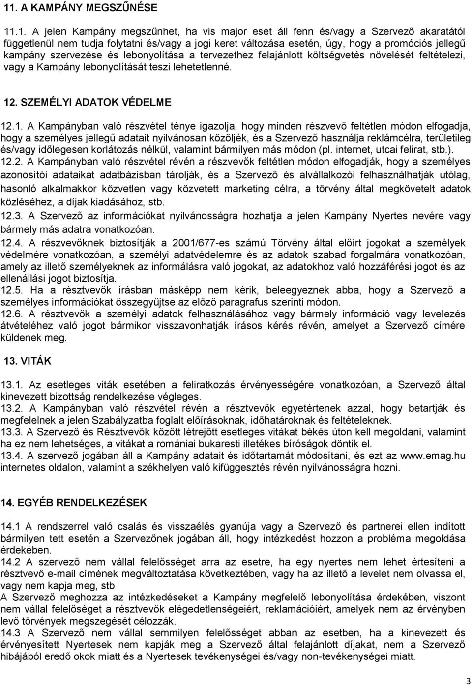 . SZEMÉLYI ADATOK VÉDELME 12