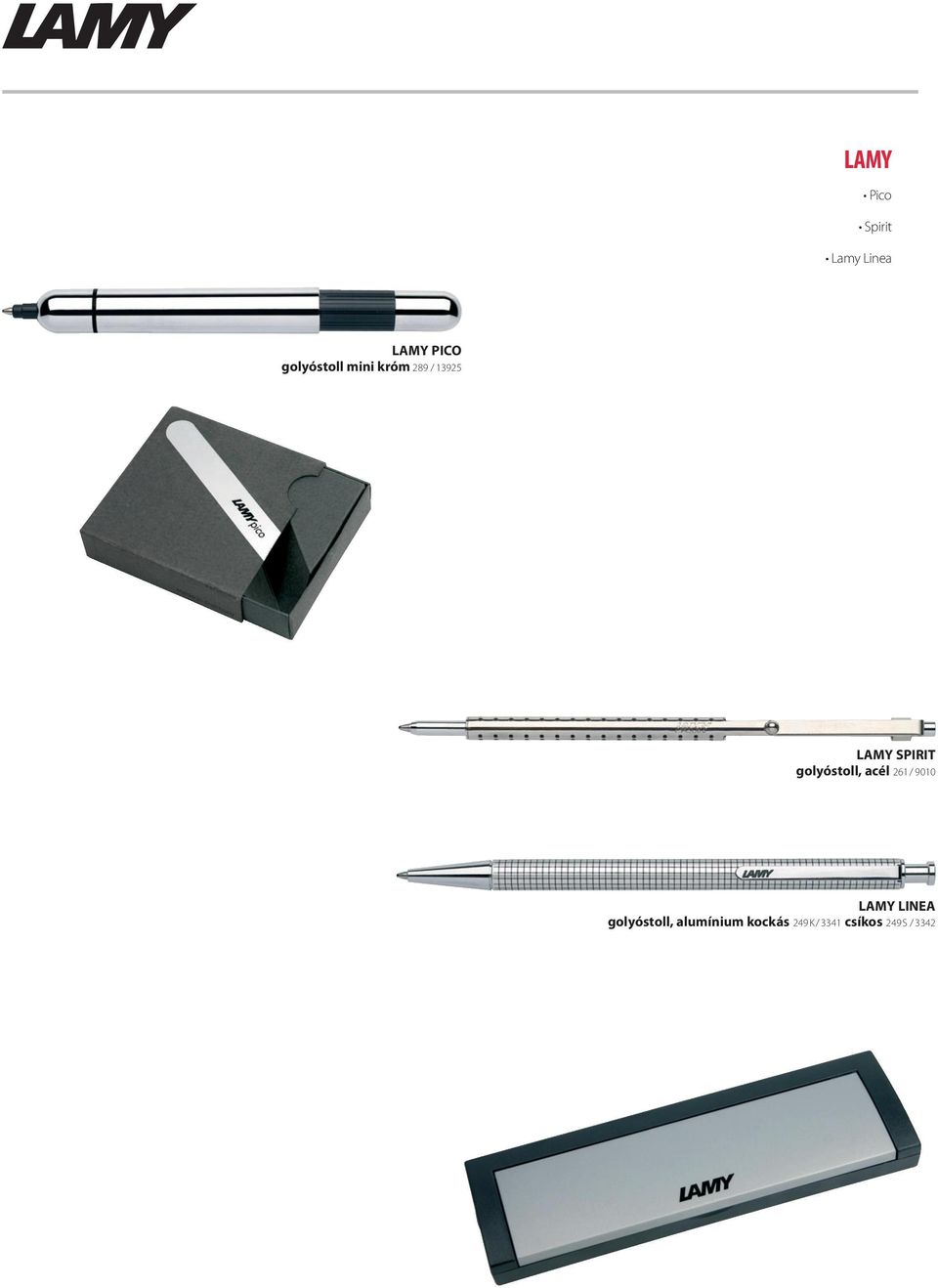 golyóstoll, acél 261/ 9010 LAMY LINEA