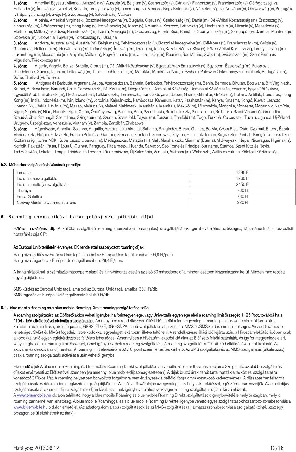 Vatikán 2. zóna: Albánia, Amerikai Virgin szk.