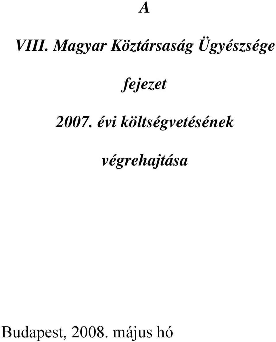 Ügyészsége fejezet 2007.