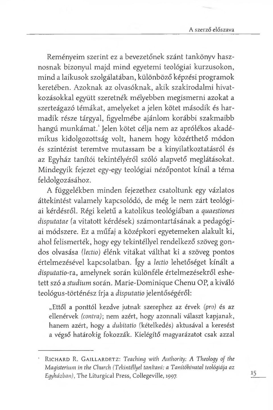 ajánlom korábbi szakmaibb hangú m unkám at.