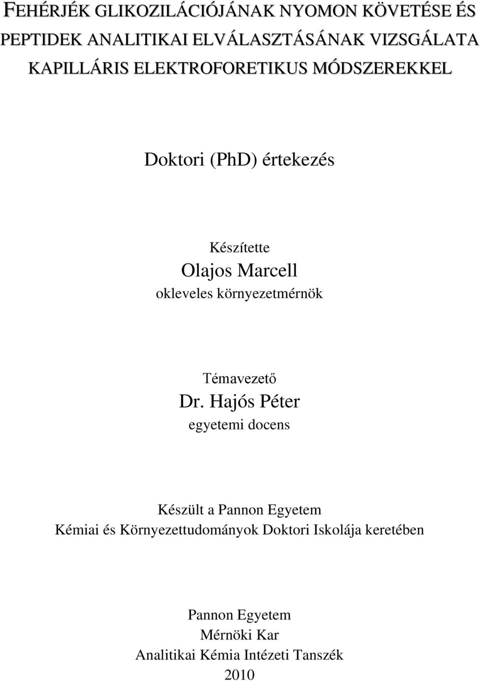 okleveles környezetmérnök Témavezető Dr.