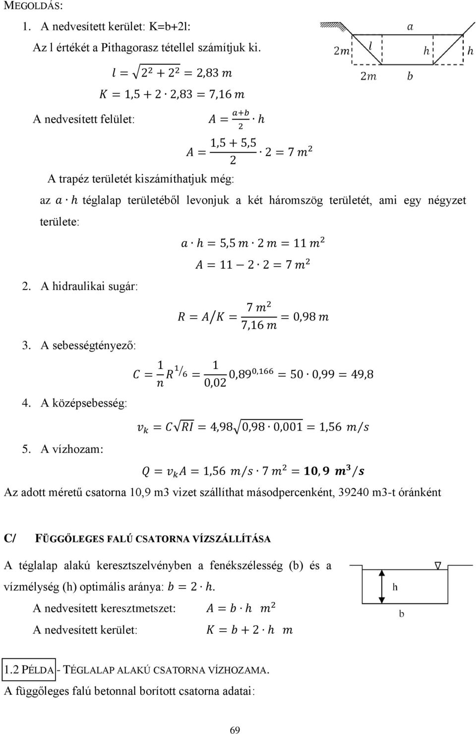 A sebességtényező: 4. A középsebesség: 5.