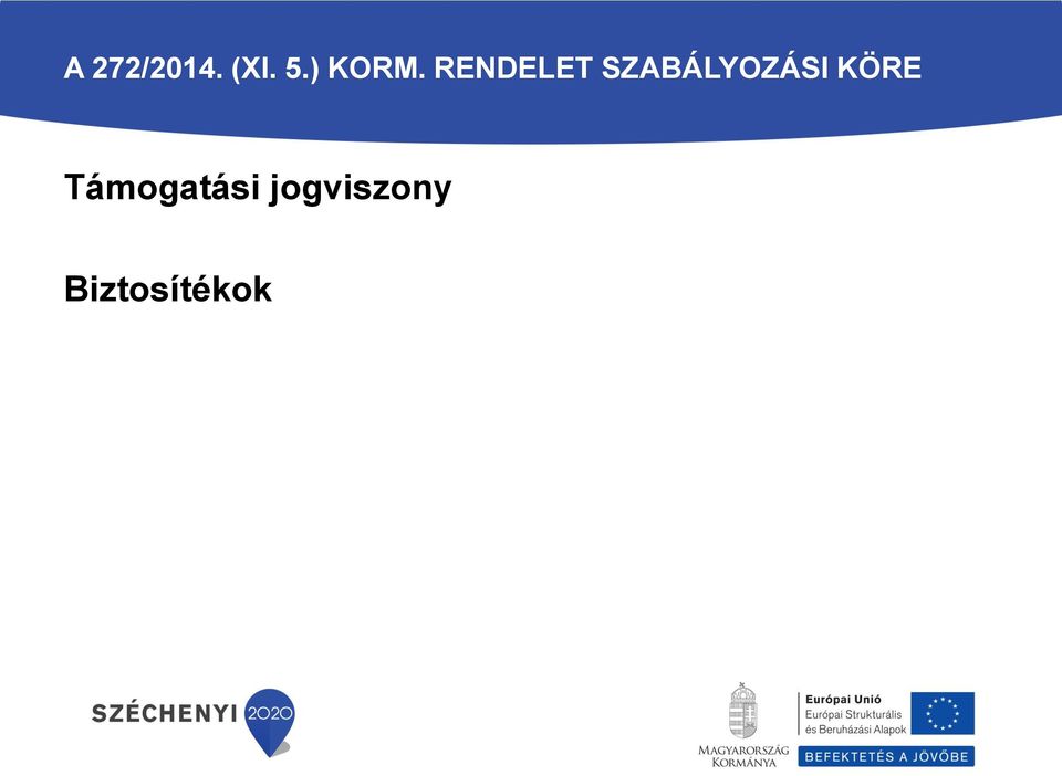 RENDELET SZABÁLYOZÁSI