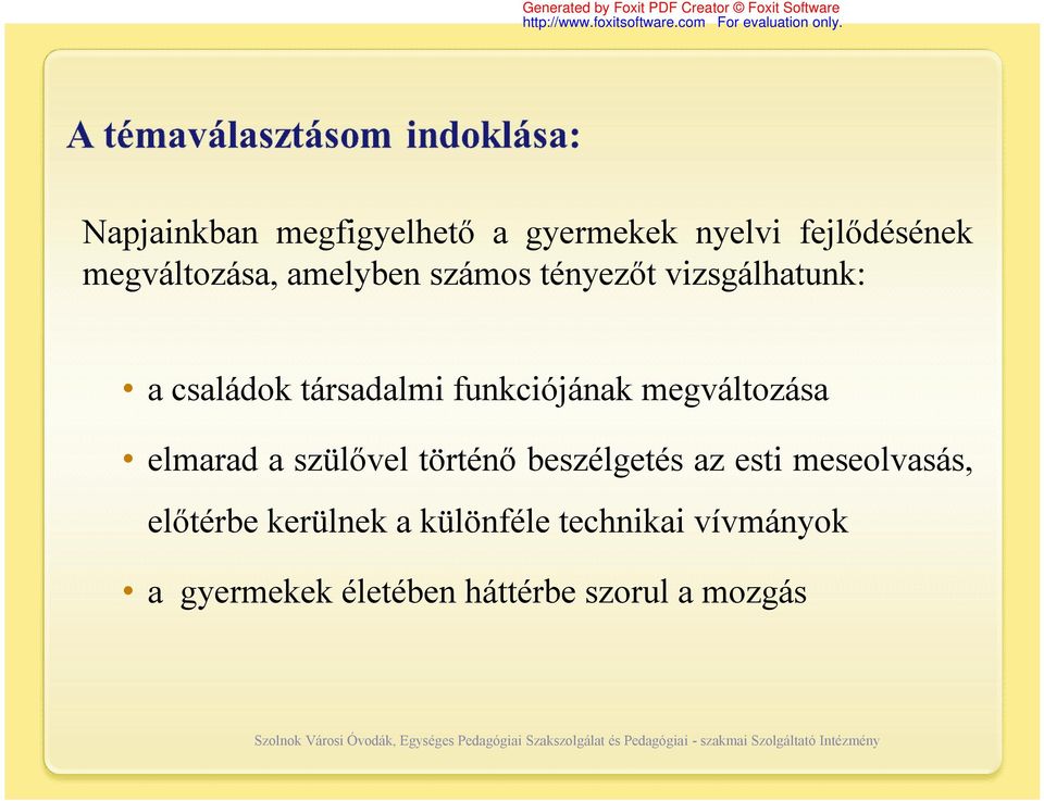 esti meseolvasás, előtérbe kerülnek a különféle technikai vívmányok a gyermekek életében háttérbe szorul