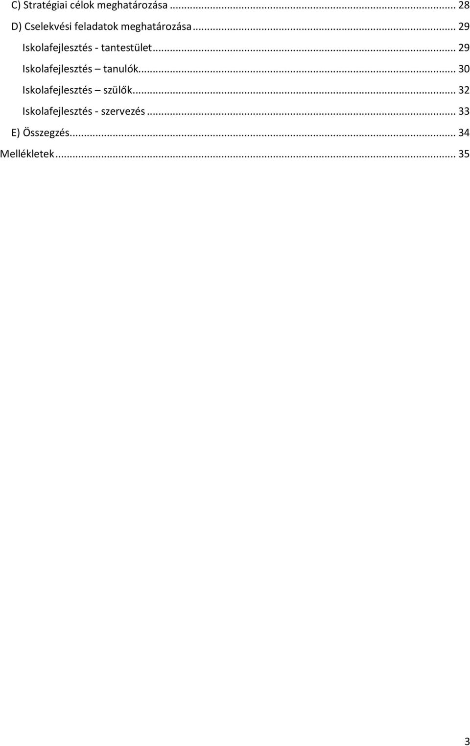 .. 29 Iskolafejlesztés - tantestület.