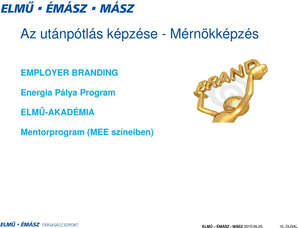 Energia Pálya Program