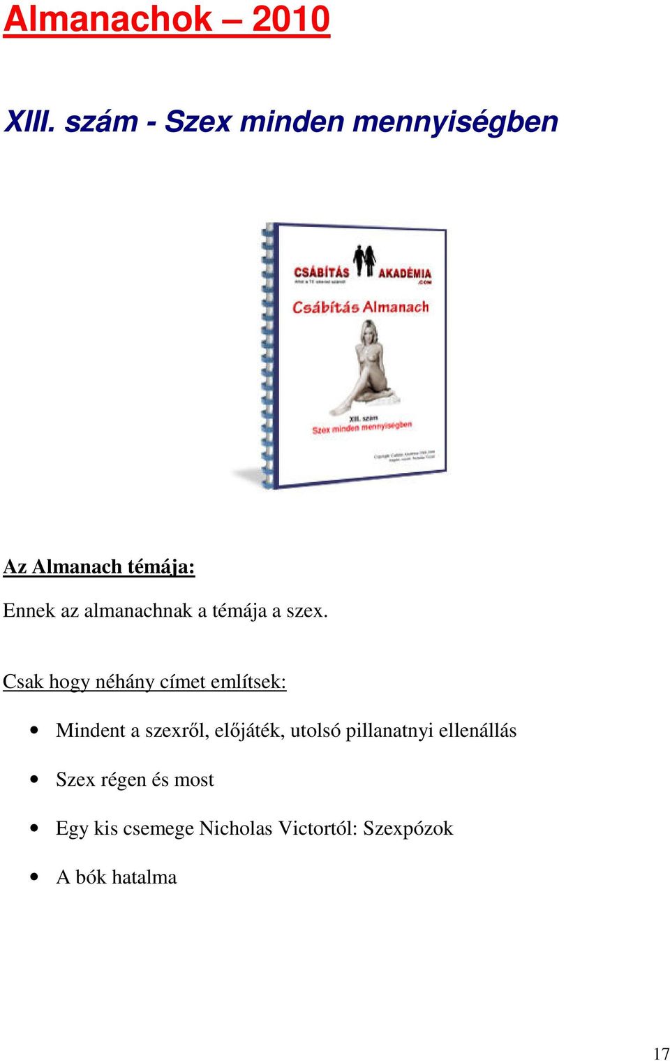 almanachnak a témája a szex.