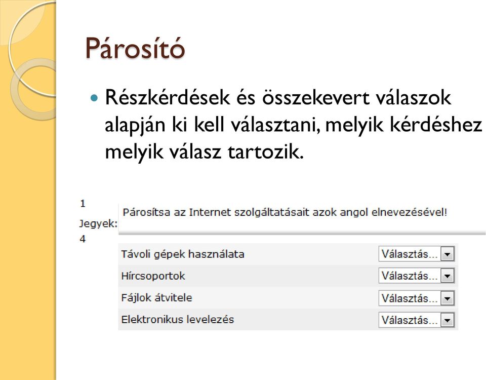 ki kell választani, melyik