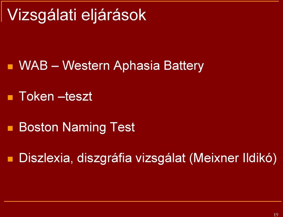 Boston Naming Test Diszlexia,