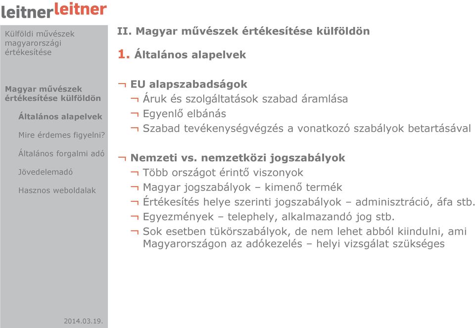 betartásával Nemzeti vs.