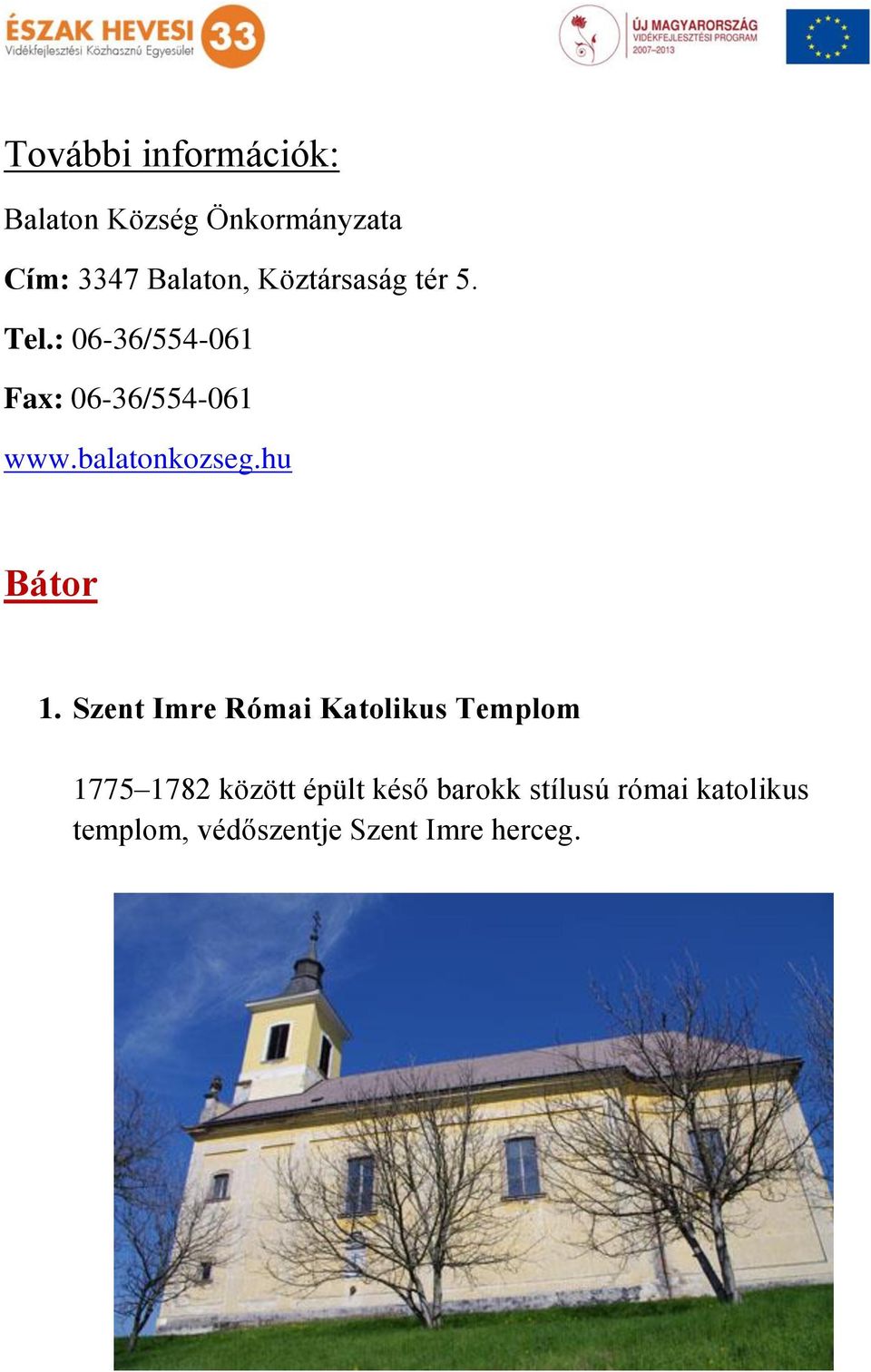 balatonkozseg.hu Bátor 1.