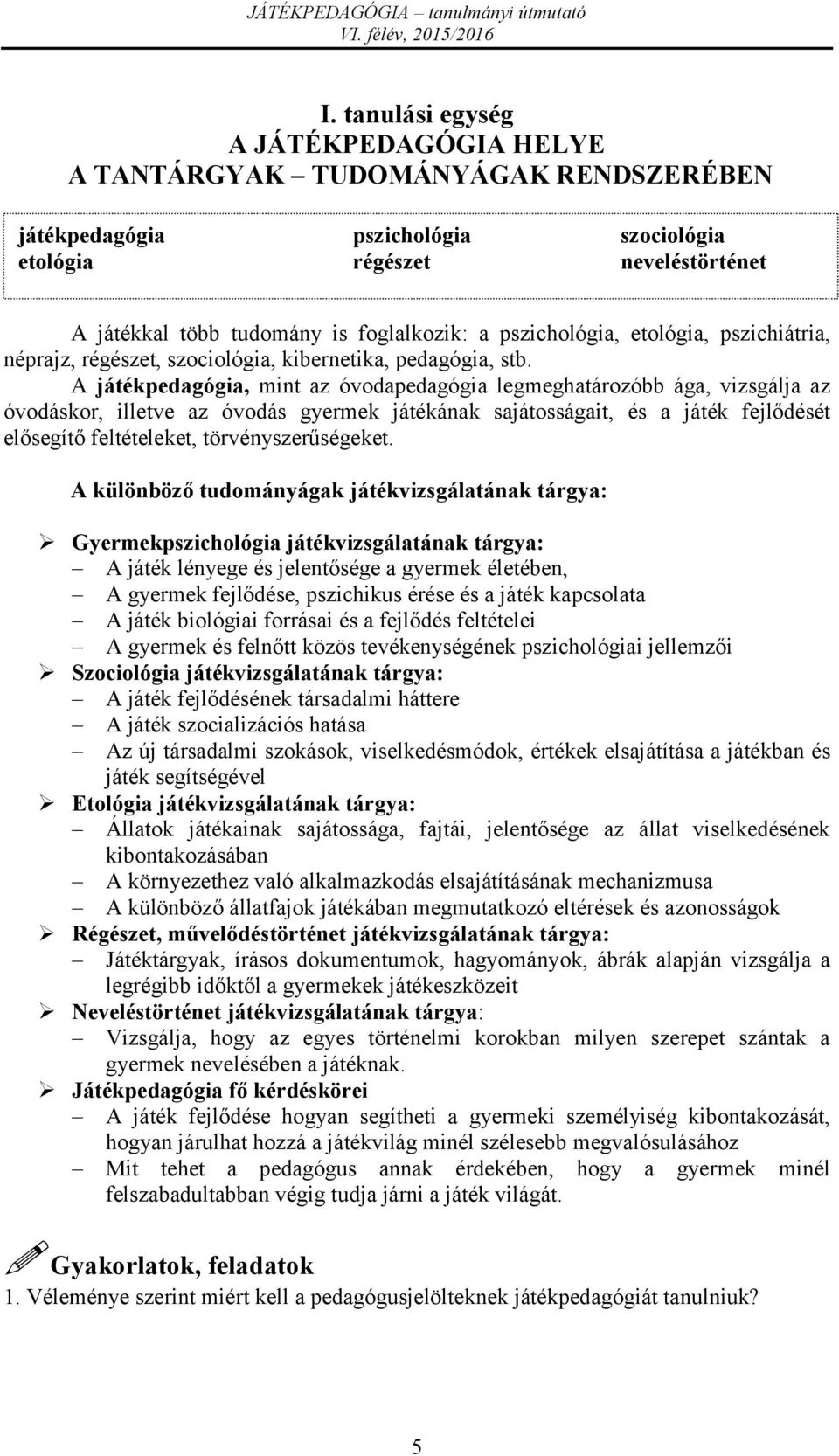 JOCUL DIDACTIC TEORIE ŞI APLICAŢII ÎNDRUMĂTOR DE STUDIU - PDF Ingyenes  letöltés