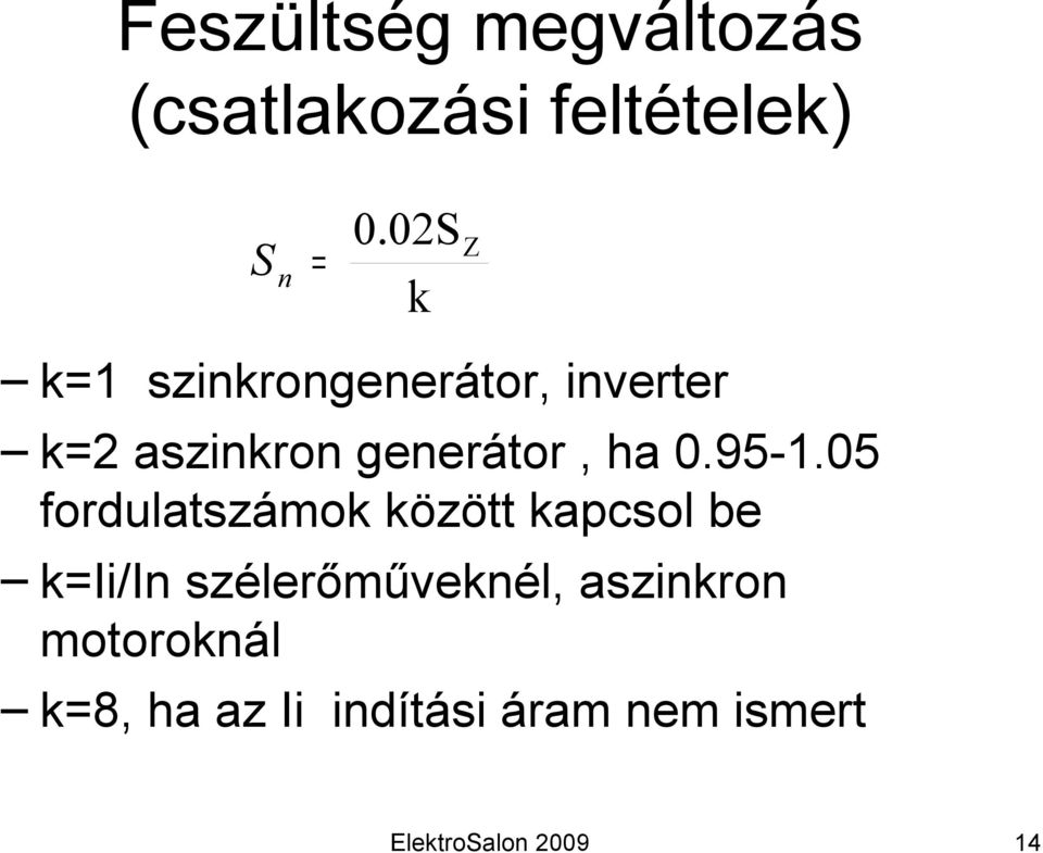 generátor, ha 0.95-1.