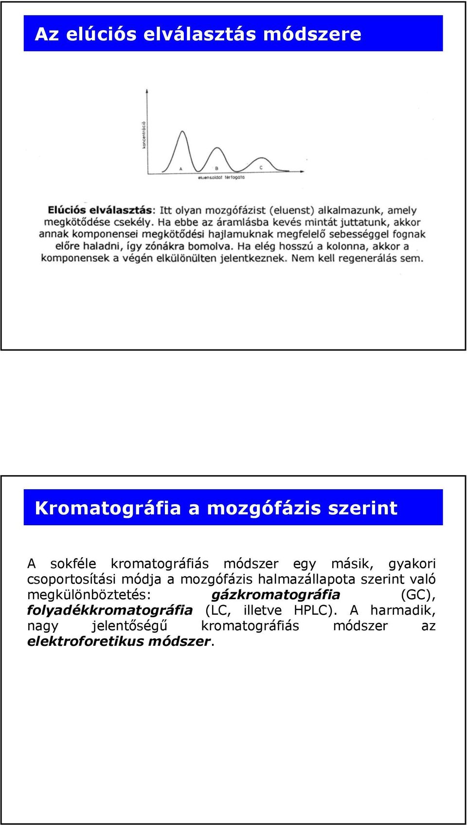 Kromatográfiás módszerek - PDF Ingyenes letöltés