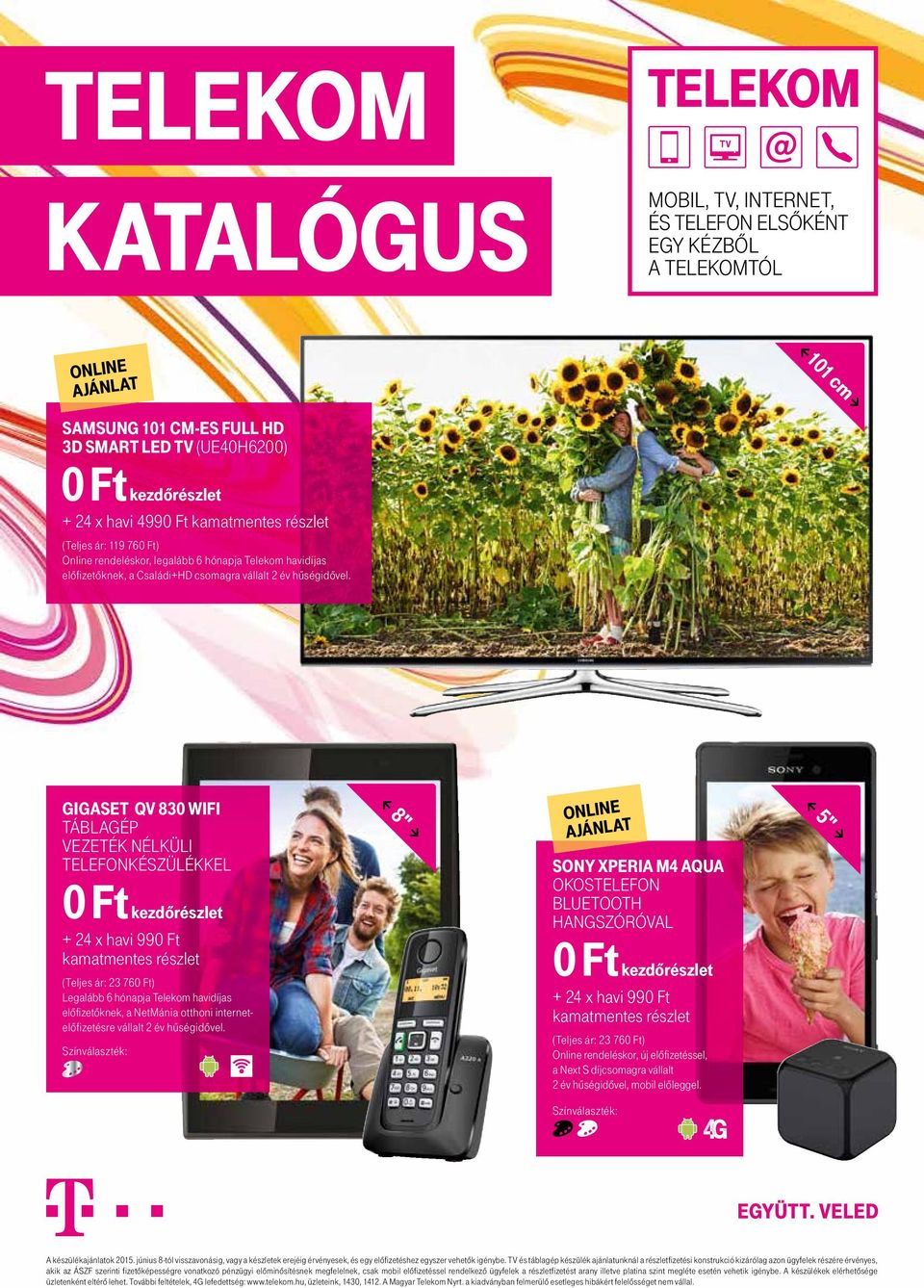 TELEKOm KaTaLóguS. MObil, TV, internet, és TElEFON ElSőkéNT EGy kézből A  TElEkOMTól. 101 cm. OnLinE ajánlat - PDF Ingyenes letöltés