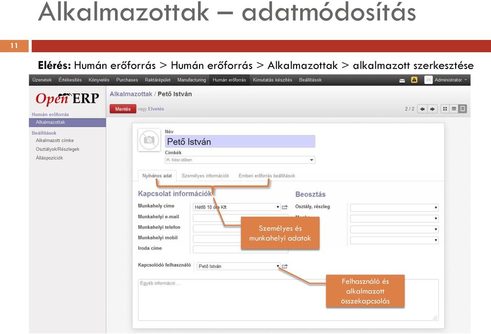 alkalmazott szerkesztése Személyes és