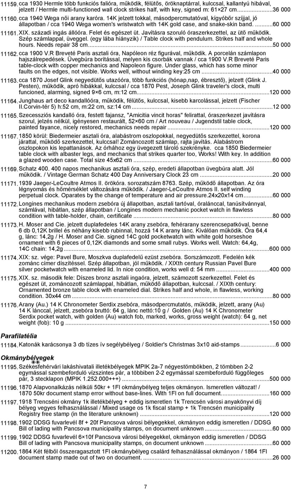 ...60 000 11161.XIX. századi ingás állóóra. Felet és egészet üt. Javításra szoruló óraszerkezettel, az ütő működik. Szép számlappal, üveggel. (egy lába hiányzik) / Table clock with pendulum.