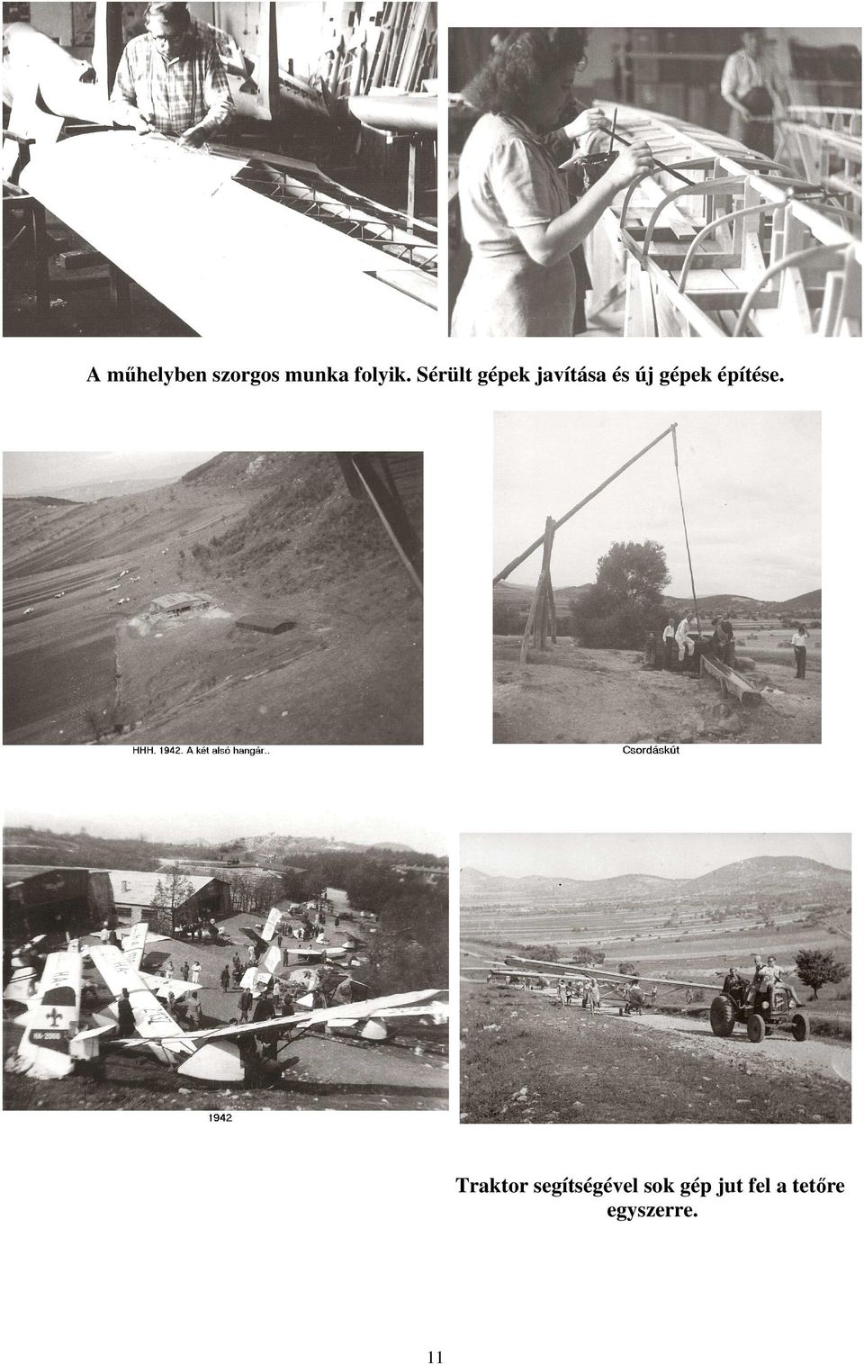 építése.