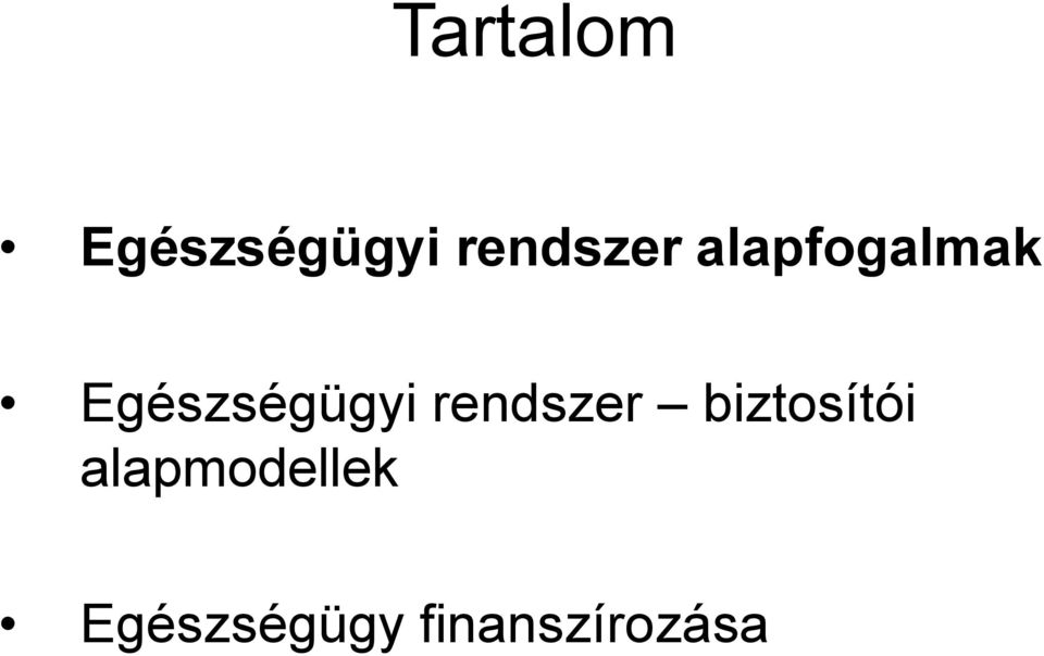Egészségügyi rendszer