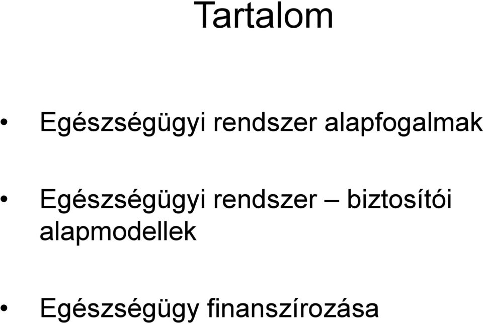 Egészségügyi rendszer