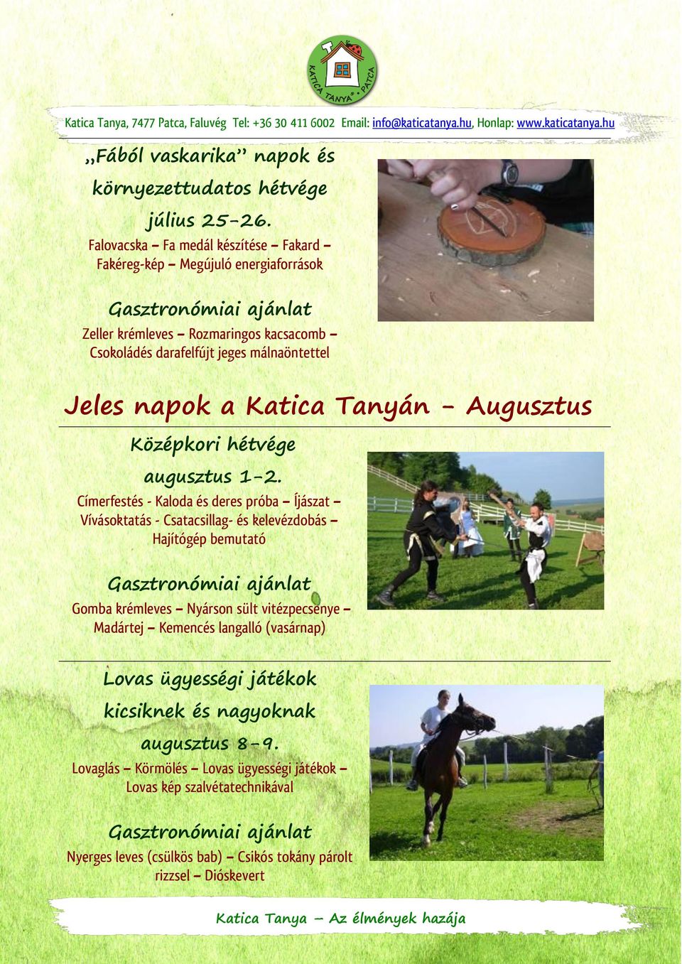 Katica Tanyán - Augusztus Középkori hétvége augusztus 1-2.