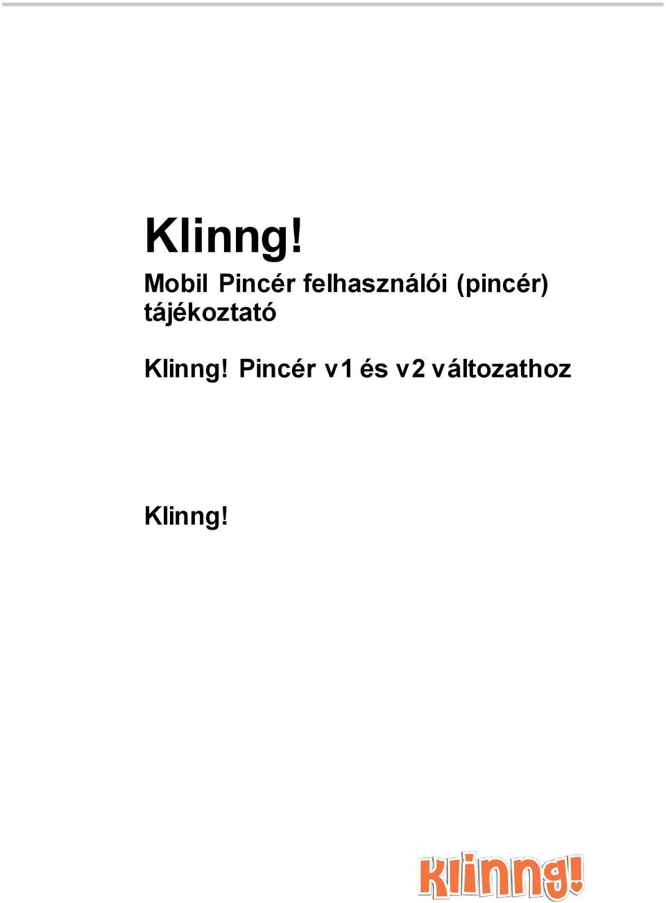 felhasználói (pincér)