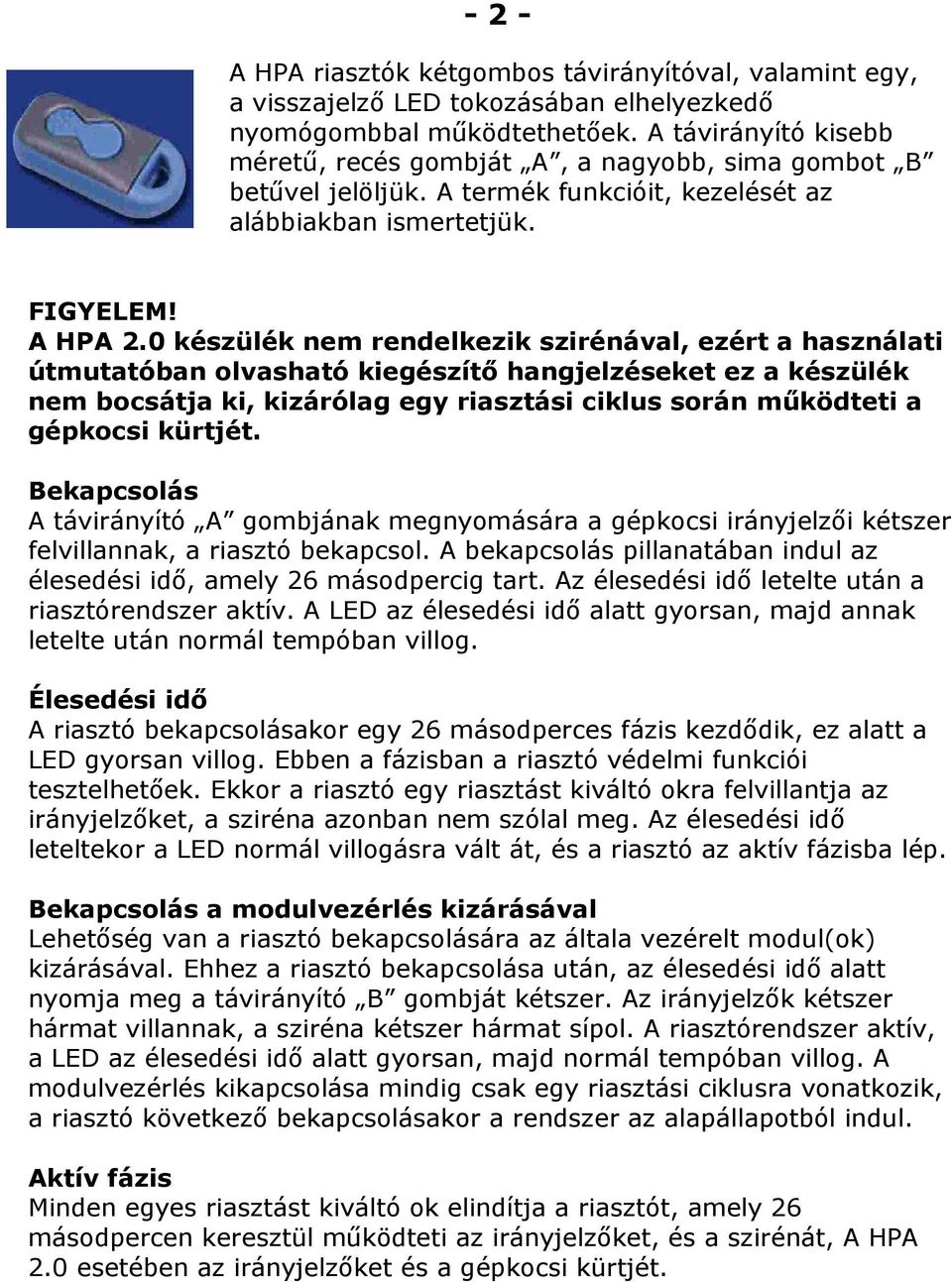 Használati útmutató a HPA 2.0 és HPA 2.5 riasztókhoz - PDF Free Download