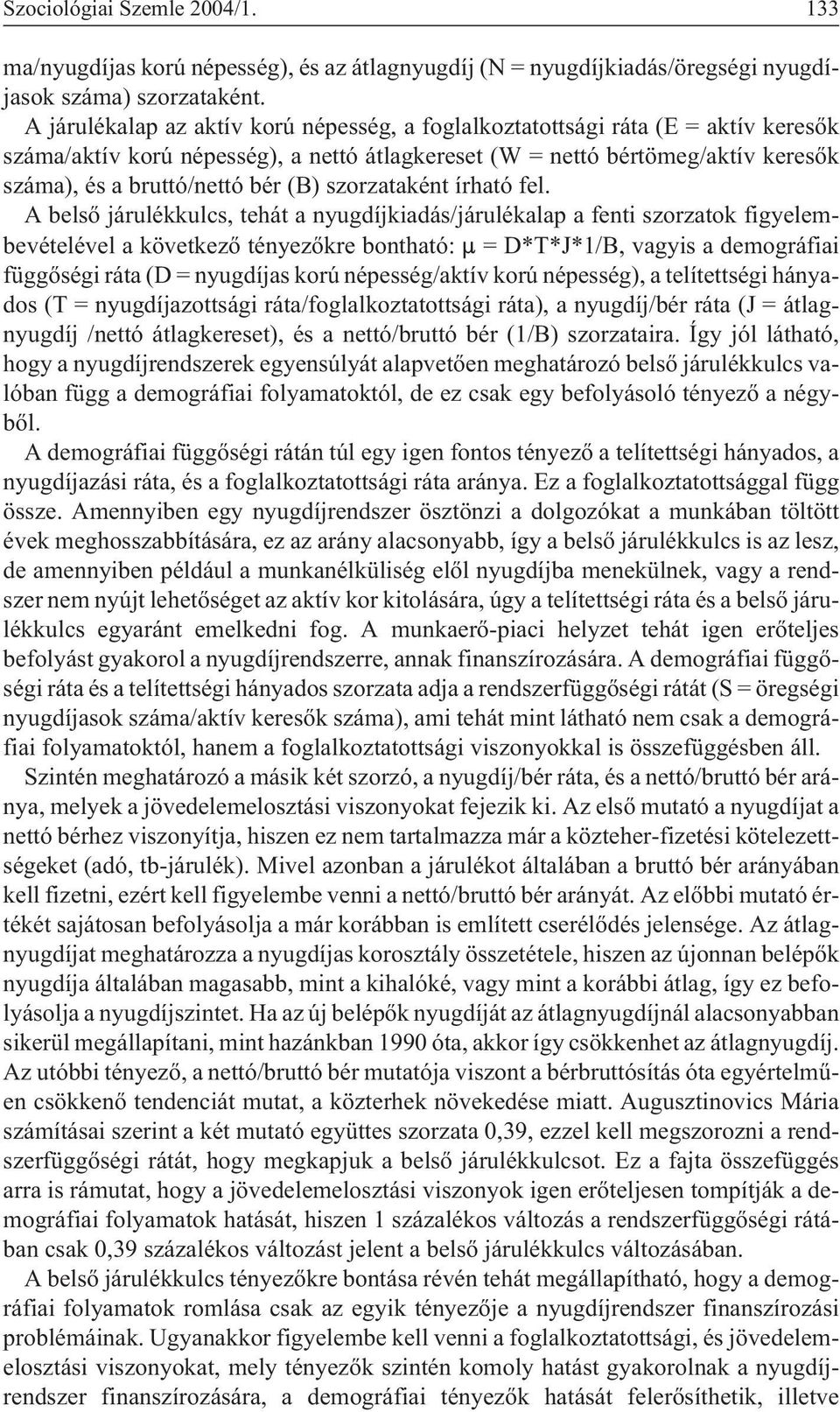 (B) szorzataként írható fel.