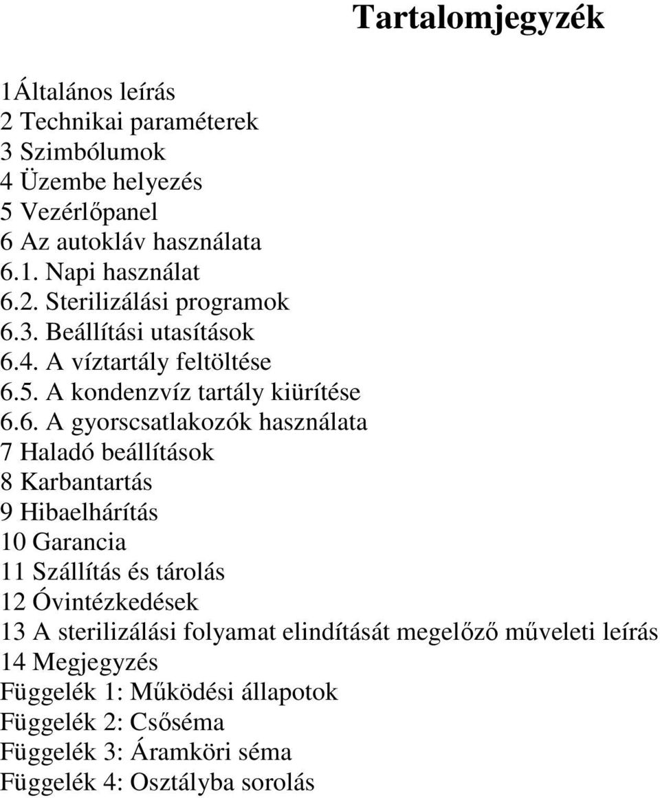 3. Beállítási utasítások 6.