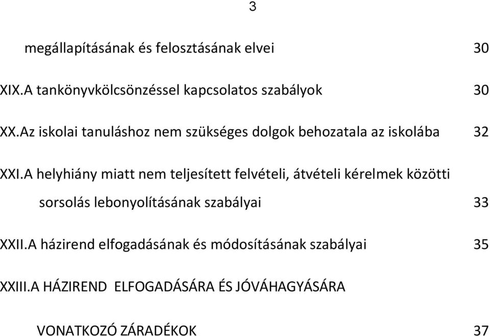 A helyhiány miatt nem teljesített felvételi, átvételi kérelmek közötti sorsolás lebonyolításának