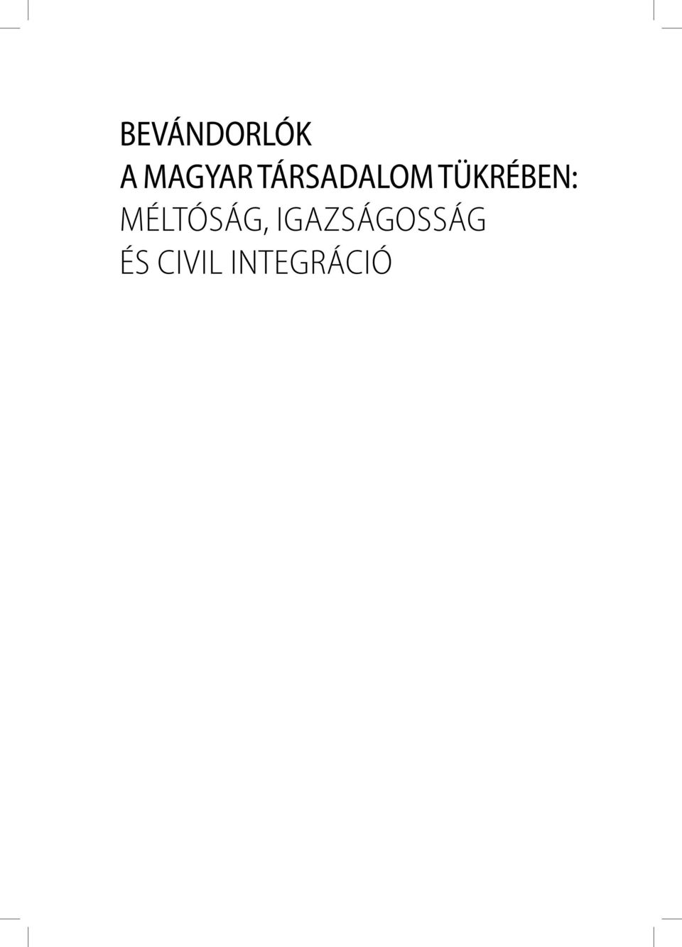 MÉLTÓSÁG,
