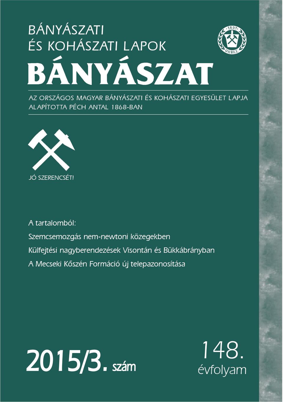 A tartalomból: Szemcsemozgás nem-newtoni közegekben Külfejtési