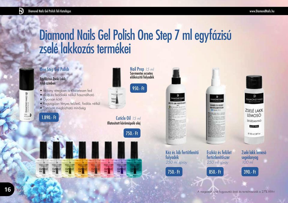 - Ft Cuticle Oil 15 ml Illatosított körömápoló olaj Nail Prep 15 ml Savmentes ecsetes előkészítő folyadék 950.- Ft 750.