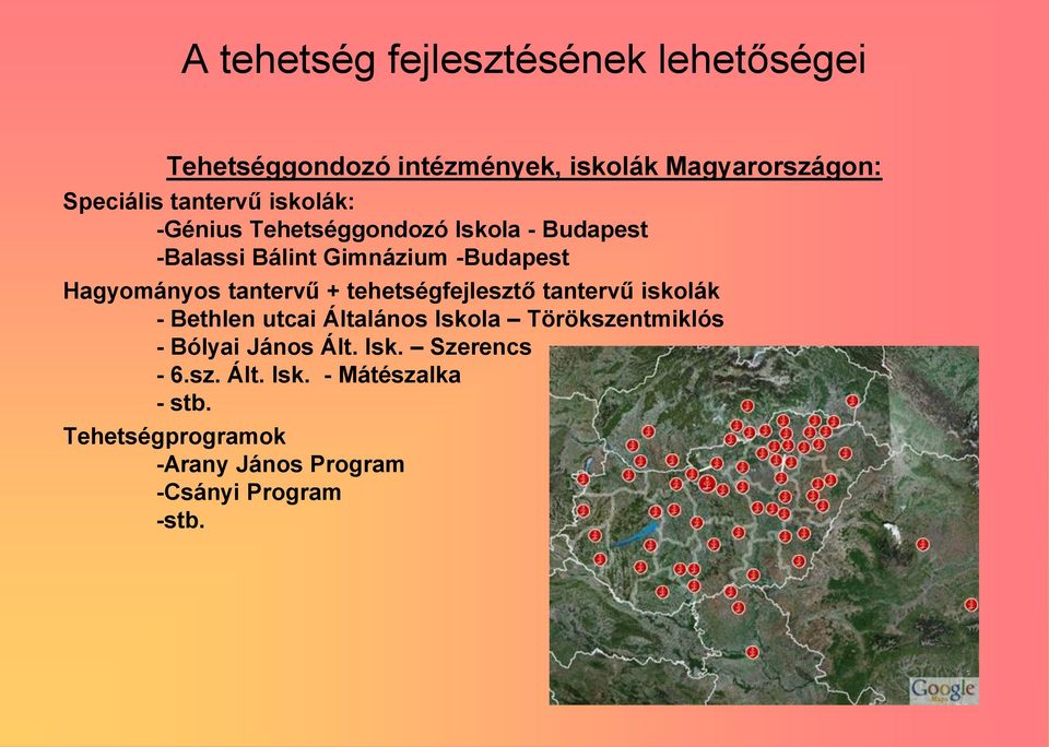 tehetségfejlesztő tantervű iskolák - Bethlen utcai Általános Iskola Törökszentmiklós - Bólyai János Ált. Isk. Szerencs - 6.